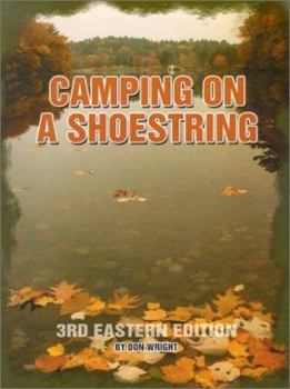 Paperback Camping on a Shoestring: Eastern Edition Book
