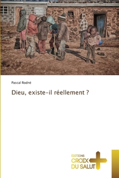 Paperback Dieu, existe-il réellement ? [French] Book