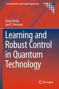 Paperback Learning and Robust Control in Quantum Technology Book