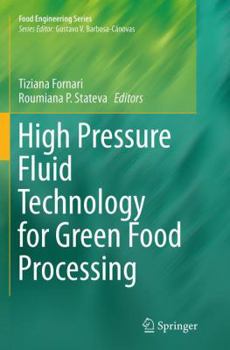 Paperback High Pressure Fluid Technology for Green Food Processing Book