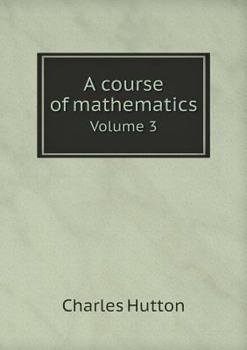 Paperback A course of mathematics Volume 3 Book