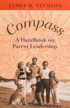 Compass: A Handbook on Parent Leadership