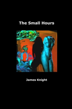Paperback The Small Hours Book