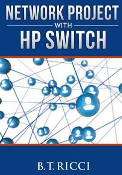 Paperback Network Project with HP Switch Book