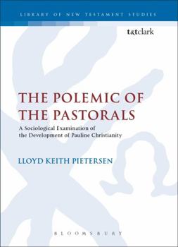 Hardcover The Polemic of the Pastorals Book