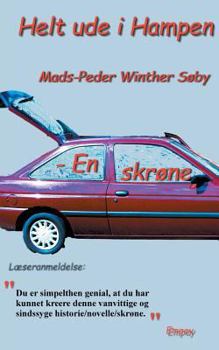 Paperback Helt ude i Hampen: - En skrøne [Danish] Book