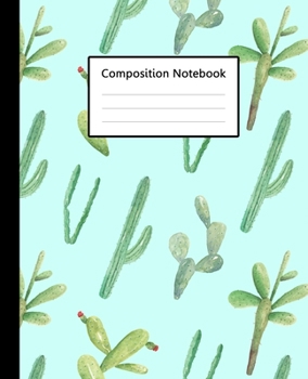 Composition Notebook : Sky Blue Colour Watercolor Cactus Pattern Cover, 110 Pages 7.5"x9.25" College Wide Ruled Paper Notebook Journal, Blank Lined ... Boys for Home School College for Lectures.