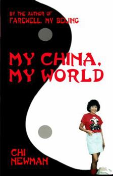Paperback My China, My World Book