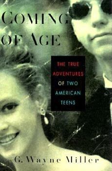 Hardcover Coming of Age: The True Adventures of Two American Teens Book