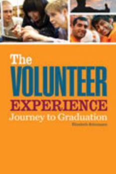 The Volunteer Experience: Journey to Graduation
