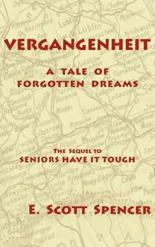 Paperback Vergangenheit, a Tale of Forgotten Dreams Book