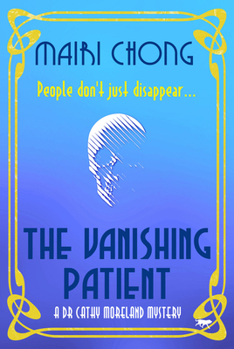 Paperback The Vanishing Patient Book