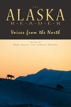 Paperback Alaska Reader: Voices from the North Book