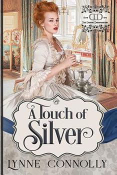 A Touch of Silver - Book #1 of the Daring Dersinghams