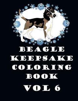 Paperback Beagle Keepsake Coloring Book Vol 6 Book