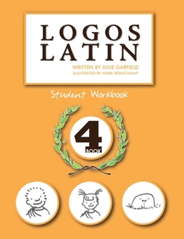 Paperback Logos Latin 4 Student Workbook Book