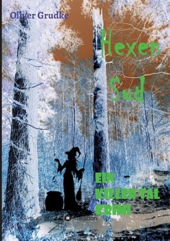 Paperback Hexen Sud: Ein Killer Tal Krimi [German] Book