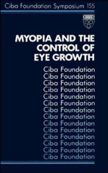Hardcover Myopia and the Control of Eye Growth Book