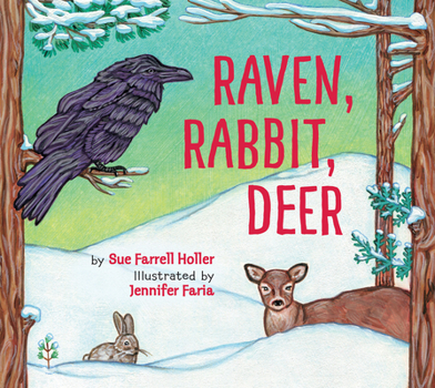 Hardcover Raven, Rabbit, Deer Book