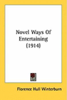 Paperback Novel Ways Of Entertaining (1914) Book