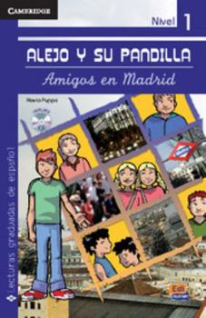 Paperback Alejo Y Su Pandilla Nivel 1 Amigos En Madrid + CD [With CD (Audio)] [Spanish] Book