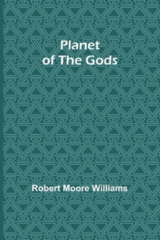 Paperback Planet of the Gods Book
