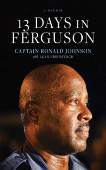 Audio CD 13 Days in Ferguson: A Memoir Book
