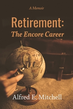 Paperback Retirement: The Encore Career Book