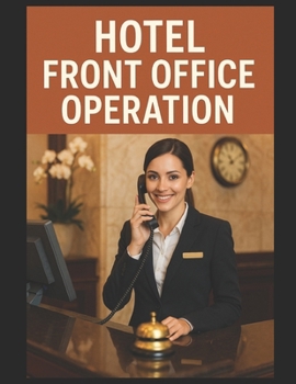 Paperback Hotel Front Office Operation Book
