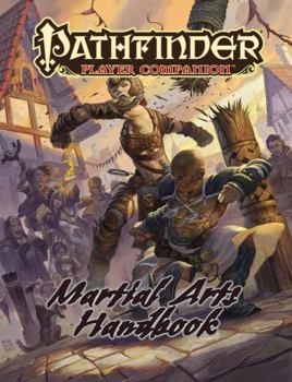Paperback Pathfinder Player Companion: Martial Arts Handbook Book
