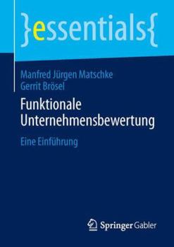 Paperback Funktionale Unternehmensbewertung: Eine Einführung [German] Book