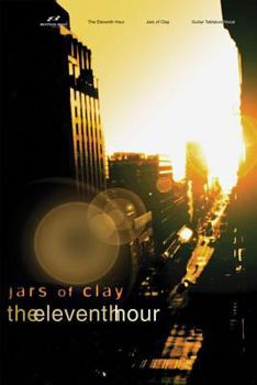 Paperback Jars of Clay - The Eleventh Hour Book