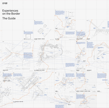 Paperback Orae: Experiences on the Border: The Guide Book