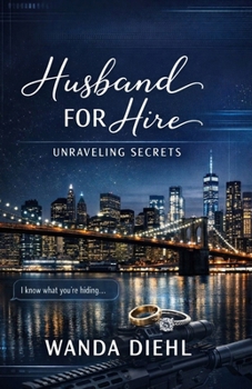 Husband For Hire: Unraveling Secrets