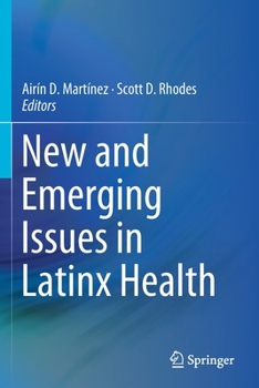 Paperback New and Emerging Issues in Latinx Health Book