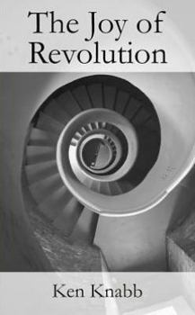 Paperback The Joy of Revolution Book