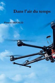 Paperback Dans l'air du temps (French Edition) [French] Book