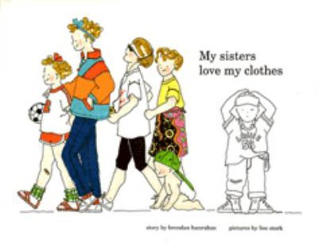 Hardcover My Sisters Love My Clothes Book