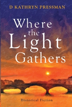 Paperback Where the Light Gathers Book