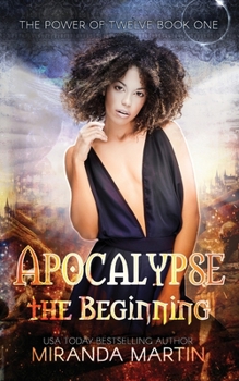 Paperback Apocalypse the Beginning: A Post-Apocalyptic Reverse Harem Romance Book