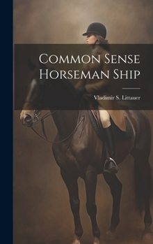 Hardcover Common Sense Horseman Ship Book