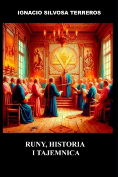 RUNY, HISTORIA I TAJEMNICA (Polish Edition)