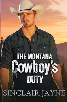 The Montana Cowboy’s Duty (Cowboys of Honor)