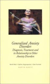Paperback Generalized Anxiety Disorder: Pocketbook: Diagnosis, Treatment and Its Relationship to Other Anxiety Disorders Book