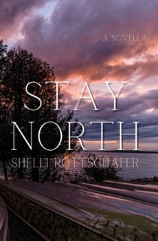 Paperback Stay North Book