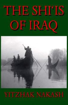 Paperback The Shi'is of Iraq Book