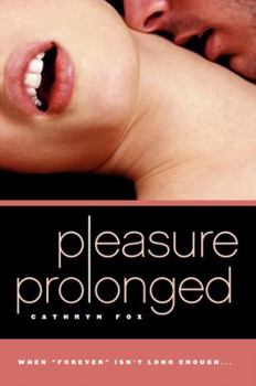 Pleasure Prolonged (Avon Red) - Book #2 of the Pleasure Games