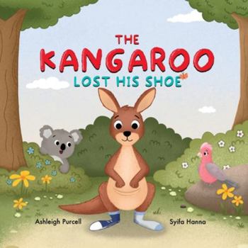 Paperback The Kangaroo Lost His Shoe Book