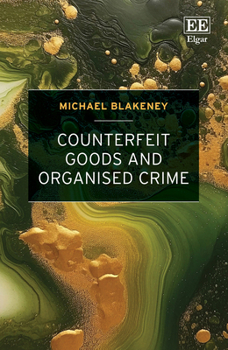 Hardcover Counterfeit Goods and Organised Crime Book