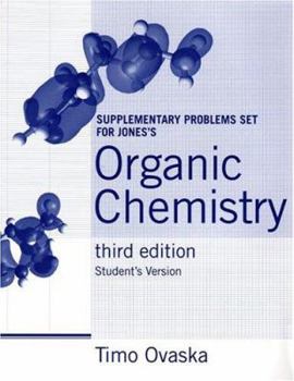 Paperback Supplementary Problems Set: For Jones's Organic Chemistry, Third Edition Book